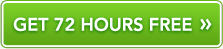 Get 72 Hours FREE »